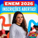 Enem 2026: inscrições começam nesta segunda; confira datas e orientações